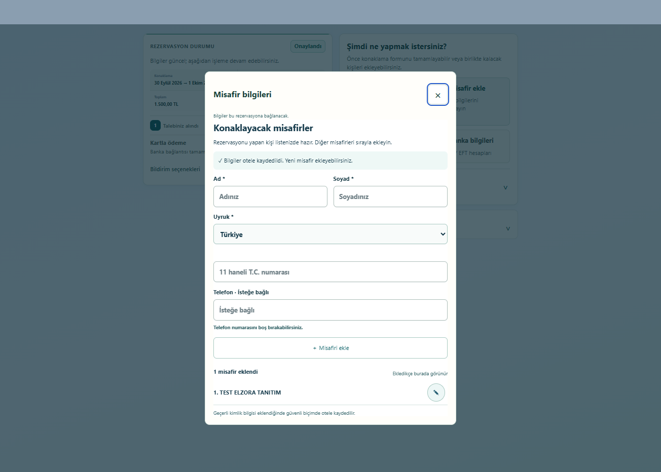 Konaklayacak misafirleri ekleme — test rezervasyonundan gerçek ekran